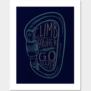 Climb Higher, Go Deeper #2 Posters and Art